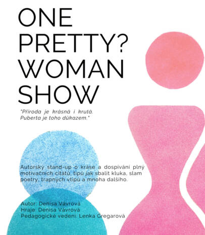 One pretty? woman show